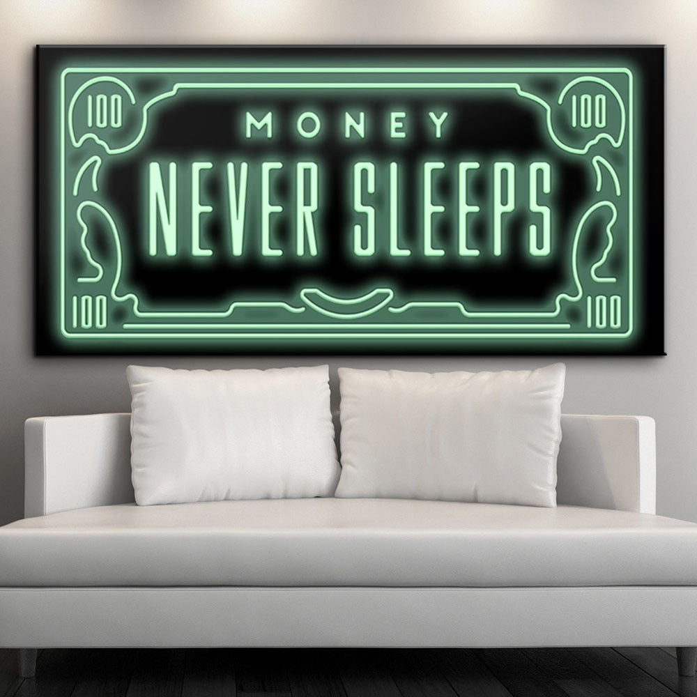 Money Never Sleeps Canvas