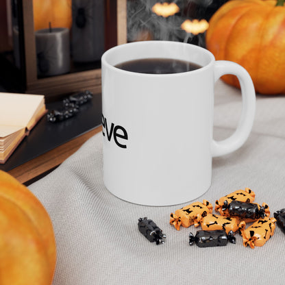 Believe Bitcoin Ceramic Mug – Coffee Cup (11oz, 15oz)