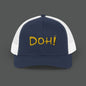 DOH Trucker Hat (Embroidered)