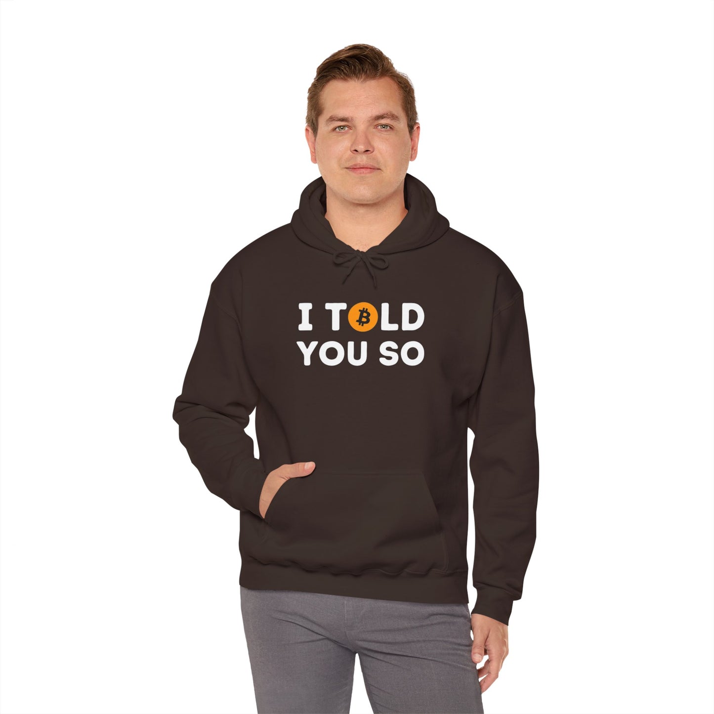'I Told You So' Bitcoin Hoodie