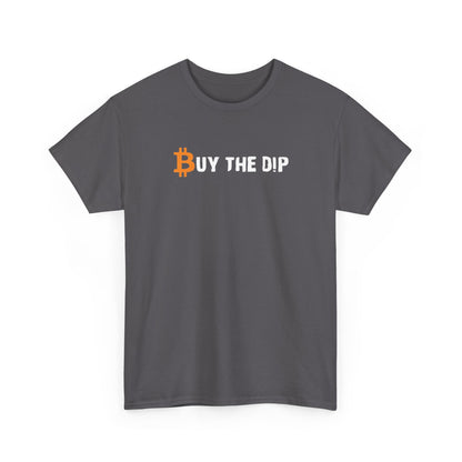 Buy the Dip Bitcoin Tee — Crypto Investor T‑Shirt