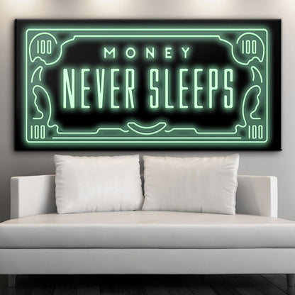 Money Never Sleeps Canvas