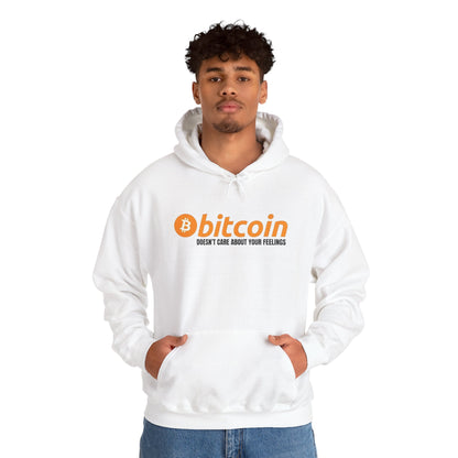 Bitcoin Hoodie – "Bitcoin Doesn’t Care About Your Feelings" Hoodie
