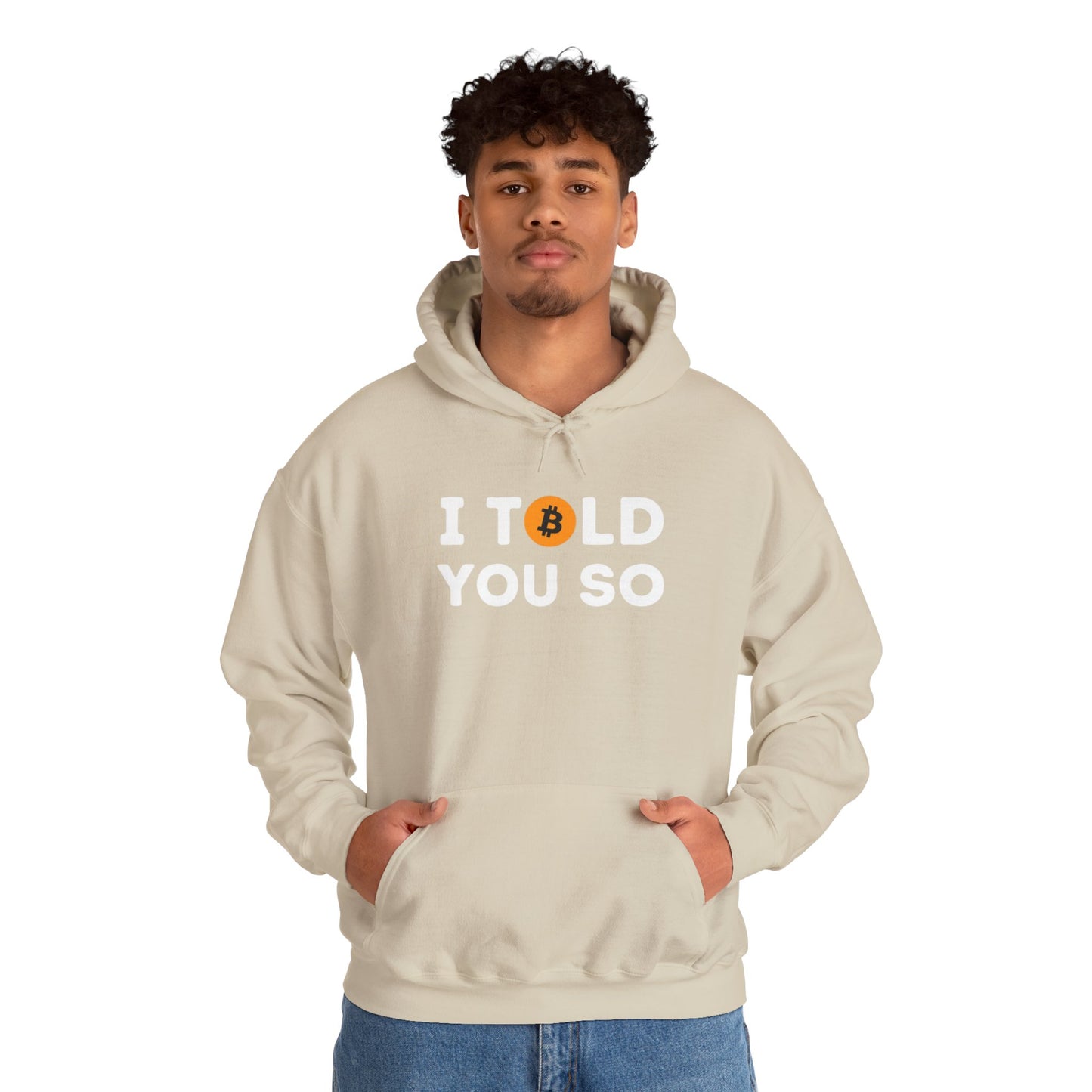 'I Told You So' Bitcoin Hoodie