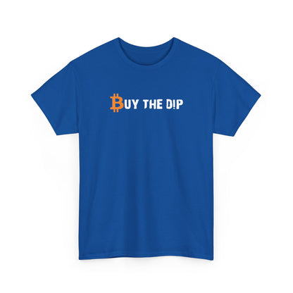 Buy the Dip Bitcoin Tee — Crypto Investor T‑Shirt