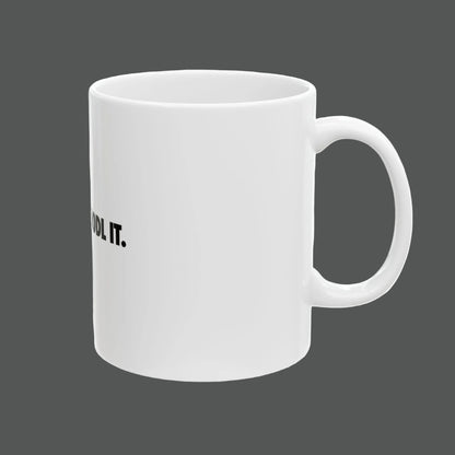 White mug with text on a white background