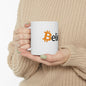 Believe Bitcoin Ceramic Mug – Coffee Cup (11oz, 15oz)