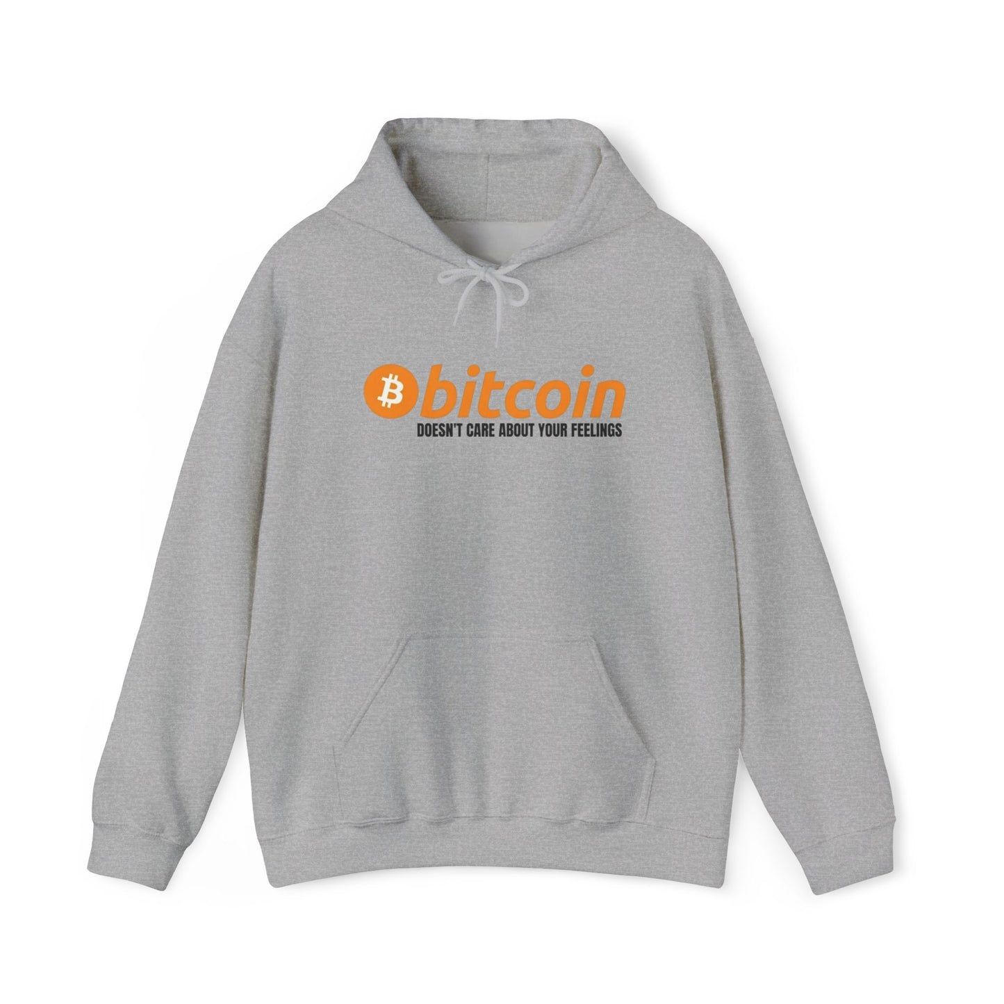 Bitcoin Hoodie – "Bitcoin Doesn’t Care About Your Feelings" Hoodie