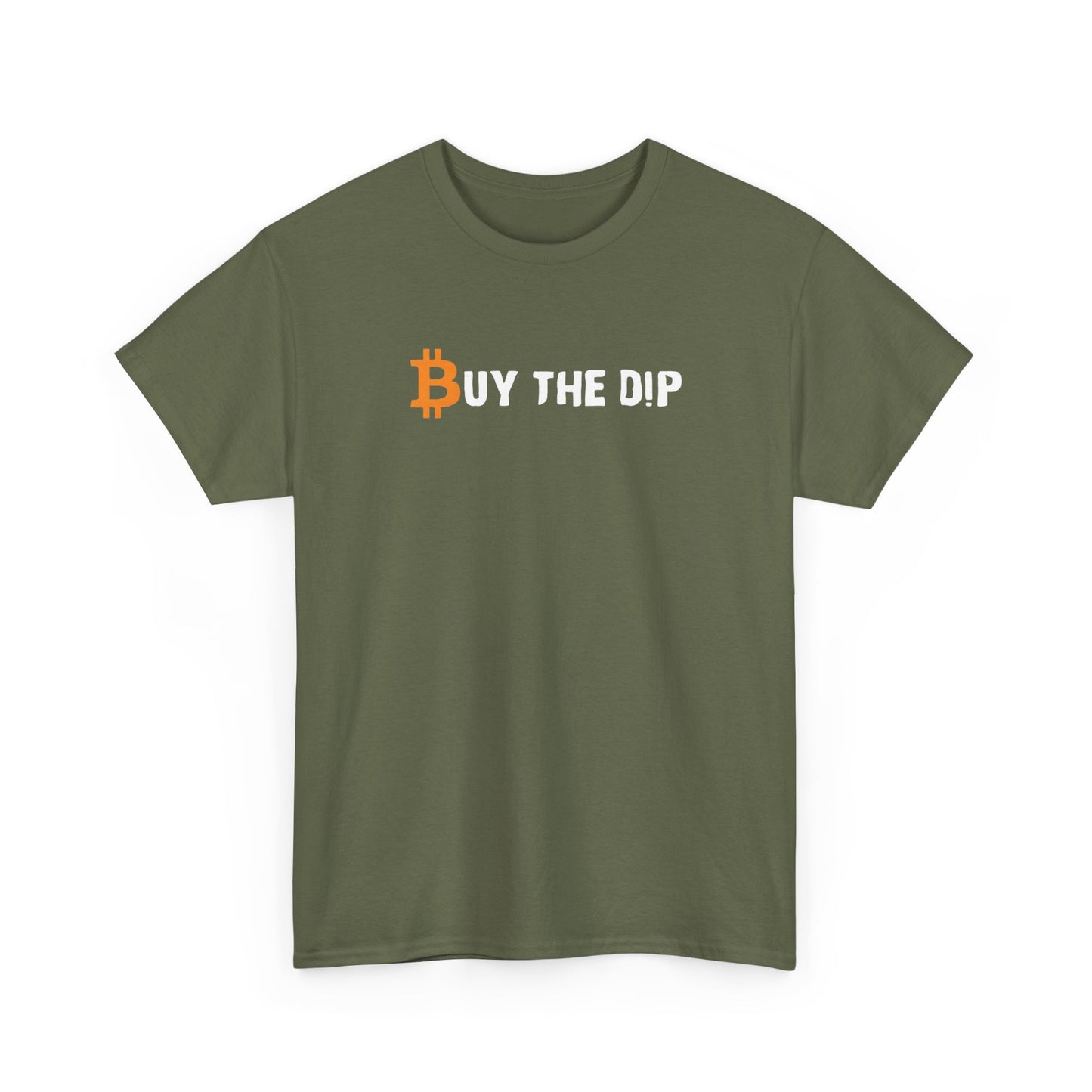 Buy the Dip Bitcoin Tee — Crypto Investor T‑Shirt