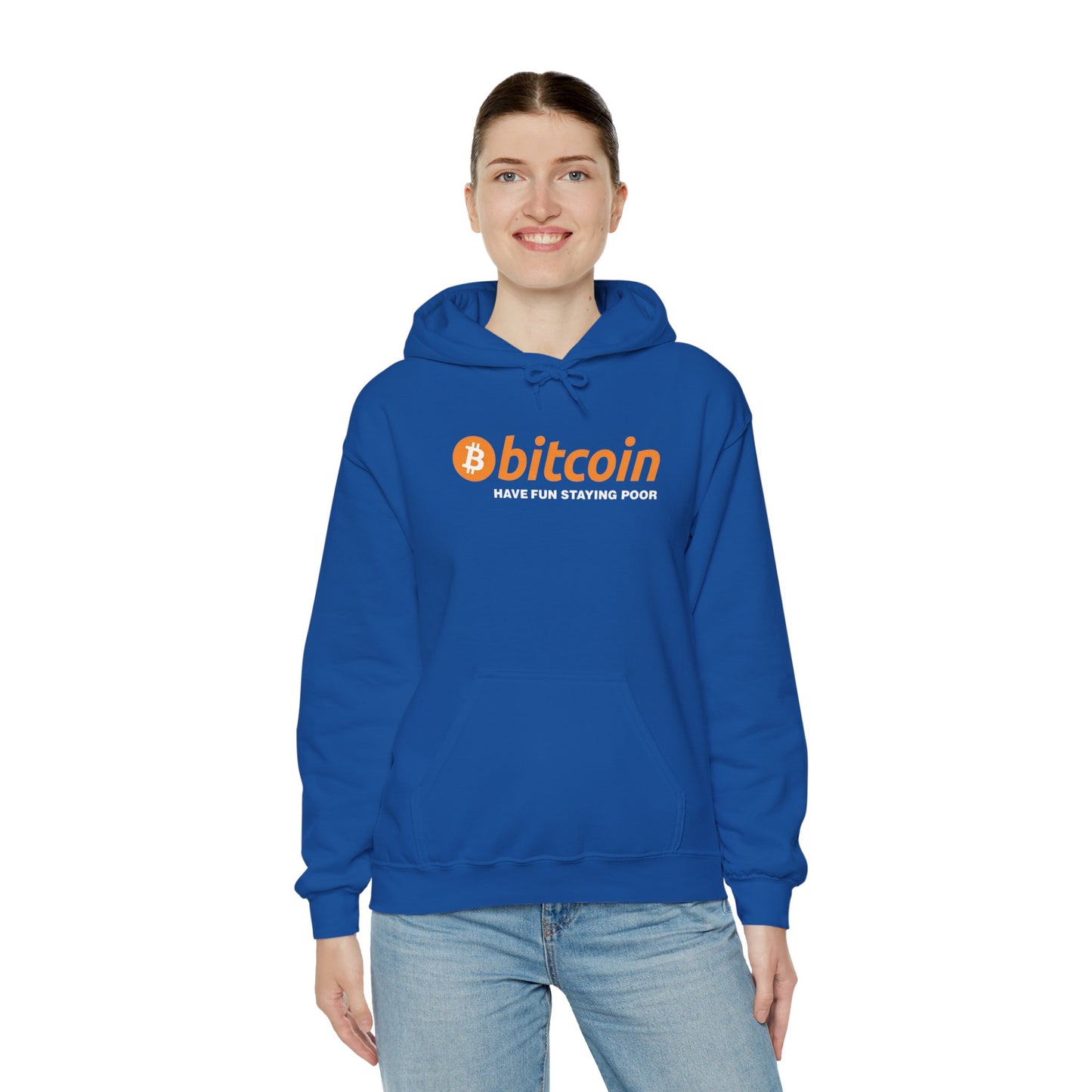 Bitcoin 'Have Fun Staying Poor' Hoodie