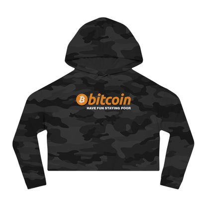 Cropped Hoodie — Bitcoin Logo “Have Fun Staying Poor” Camouflage