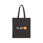 Plan B Canvas Tote Bag