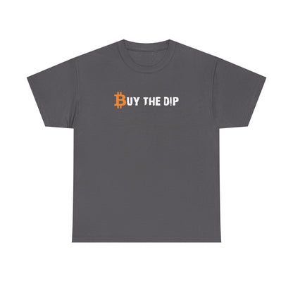 Buy the Dip Bitcoin Tee — Crypto Investor T‑Shirt