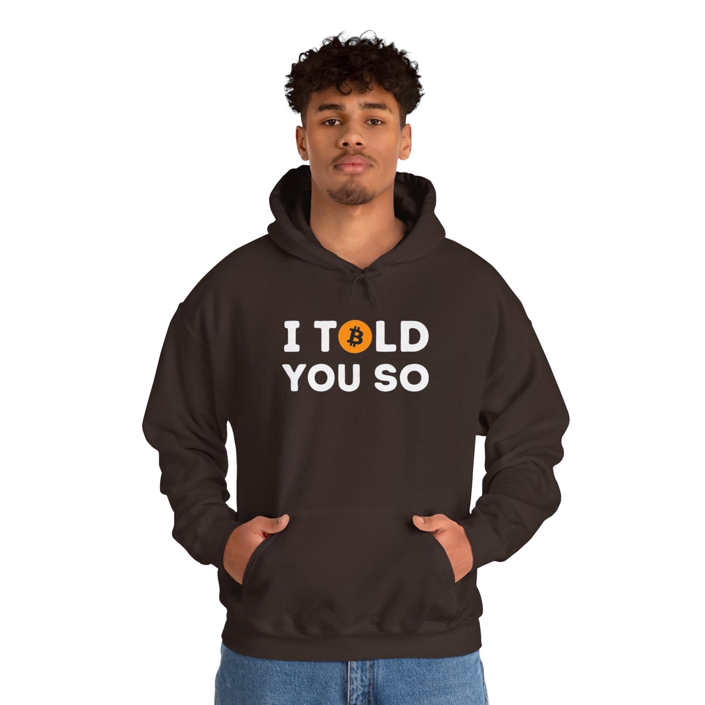 'I Told You So' Bitcoin Hoodie